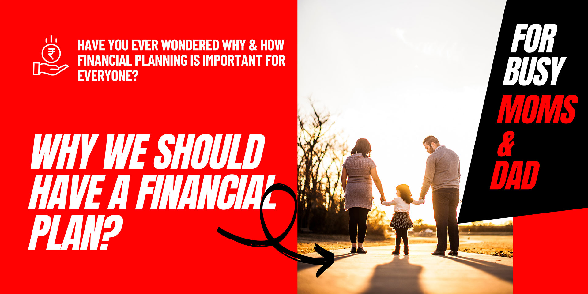 You are currently viewing Why Should We Have A Financial Plan And How Much To Save?